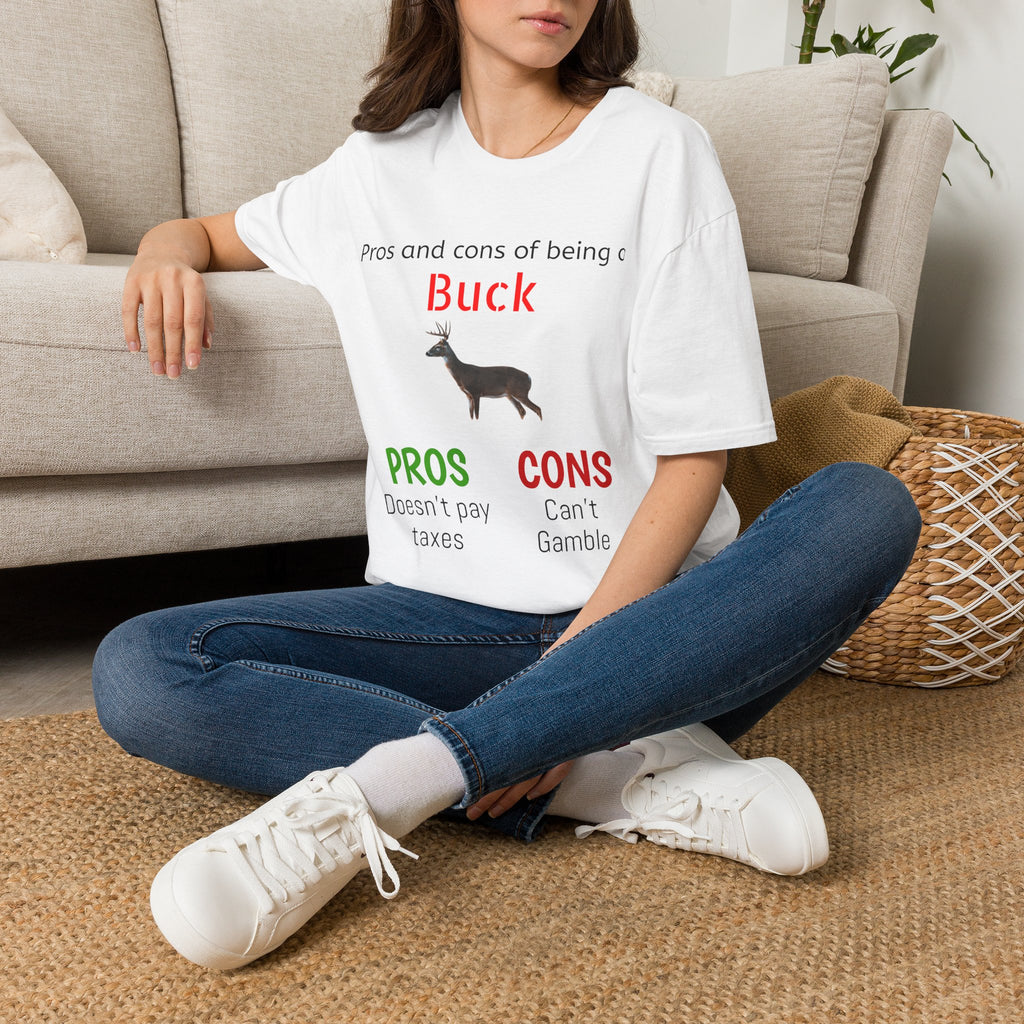 Pros and Cons of Being a Buck T-Shirt — Funny Deer Hunting Tee