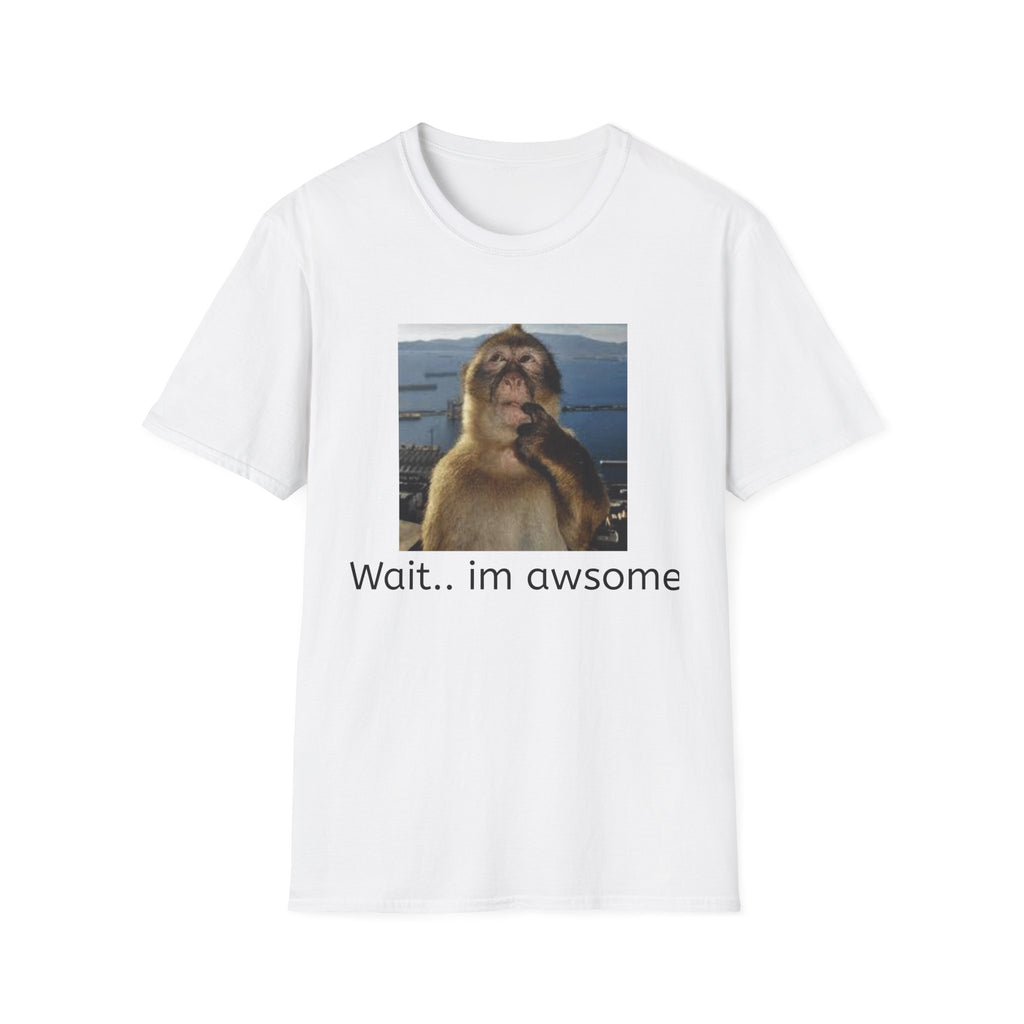 Monkey Meme T-Shirt — "Wait... im awsome" Funny Graphic Tee