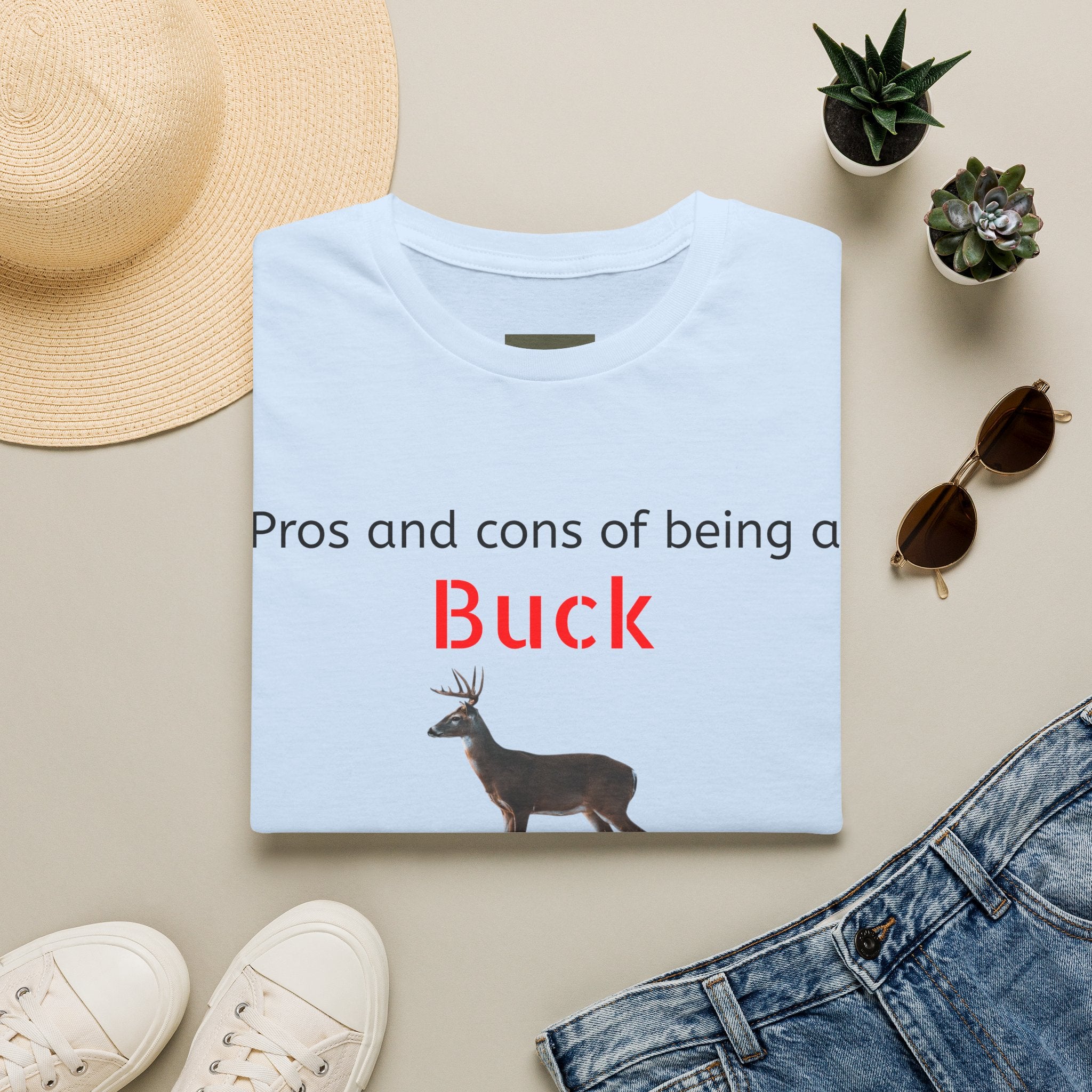Pros and Cons of Being a Buck T-Shirt — Funny Deer Hunting Tee