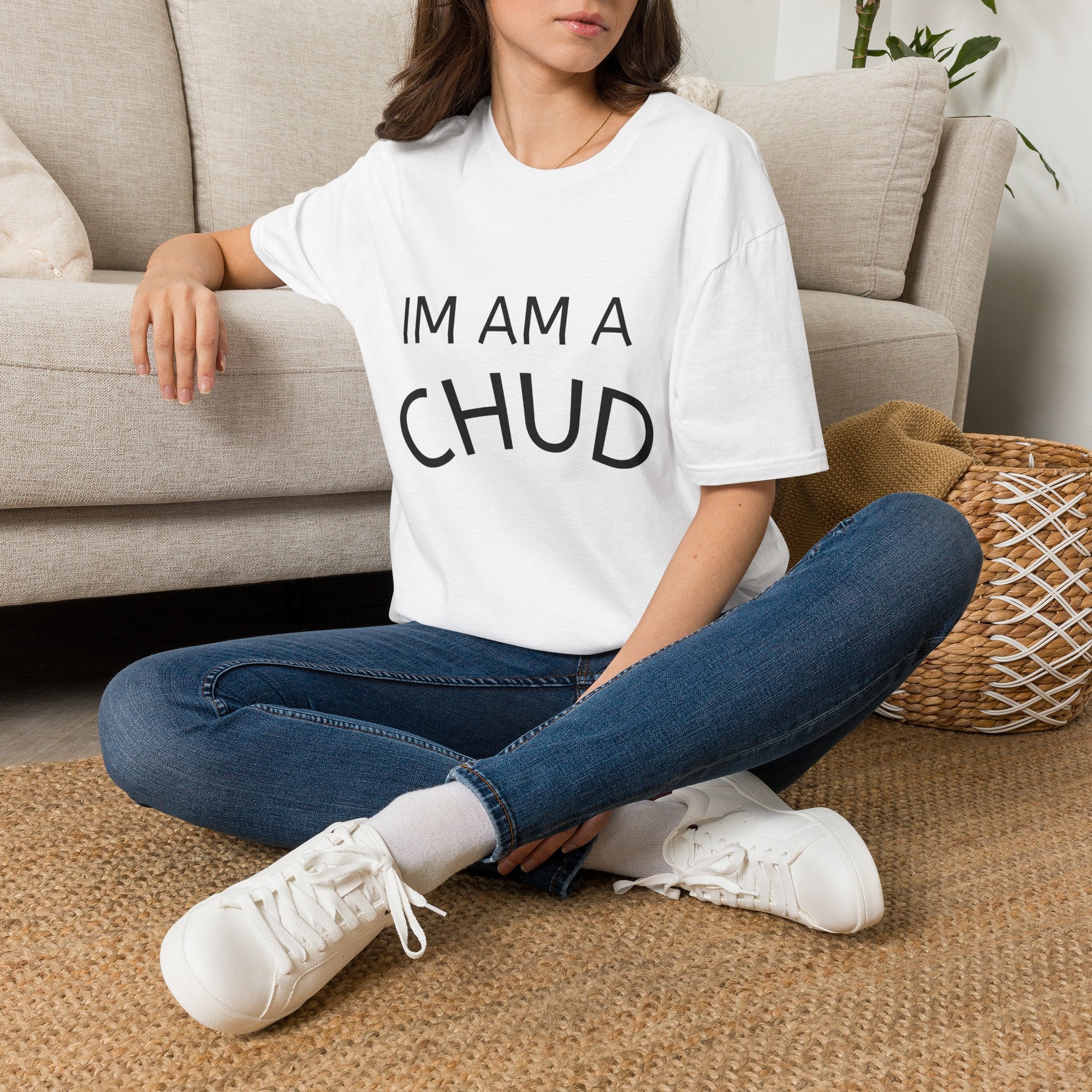 Chud Statement T-Shirt — “IM AM A CHUD” Graphic Tee, Funny Retro Political Slogan Shirt