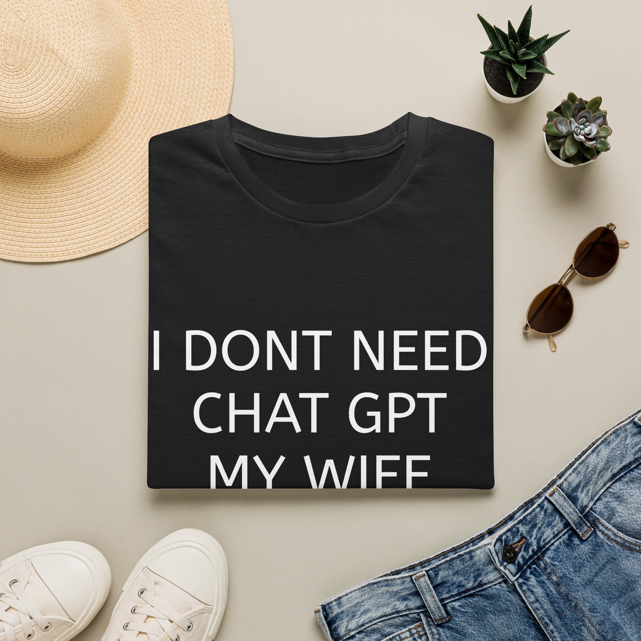 Funny 'I Don't Need ChatGPT My Wife Knows Everything' T-Shirt