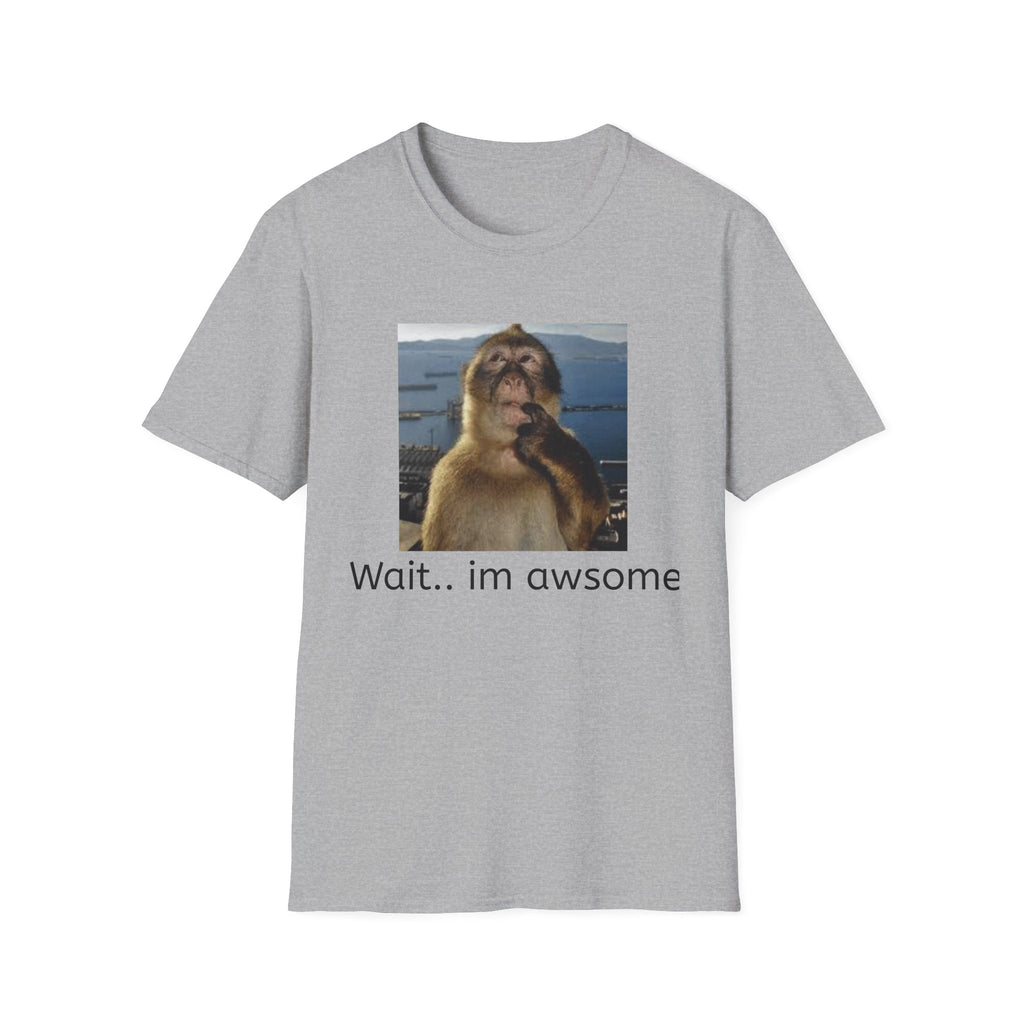 Monkey Meme T-Shirt — "Wait... im awsome" Funny Graphic Tee